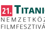 Kilenc film versenyez idén a Titanicon